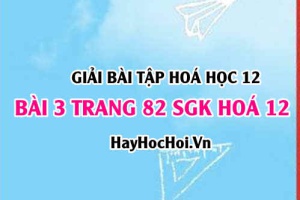 Giải bài 3 trang 82 SGK Hoá 12: Cấu tạo của kim loại, vị trí của kim loại trong bảng tuần hoàn